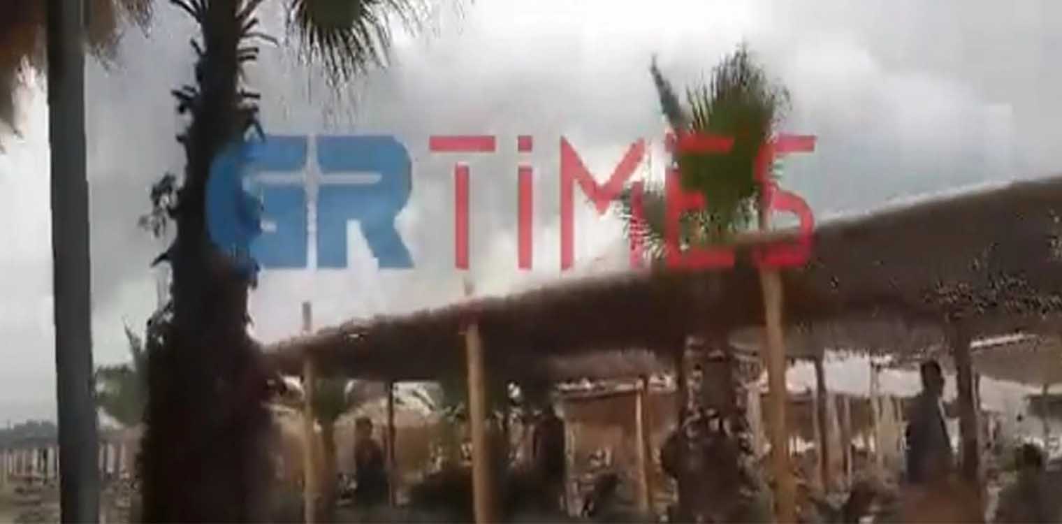 Χαλκιδική: Δείτε βίντεο από το ξαφνικό μπουρίνι που αναστάτωσε θαμώνες σε beach bar