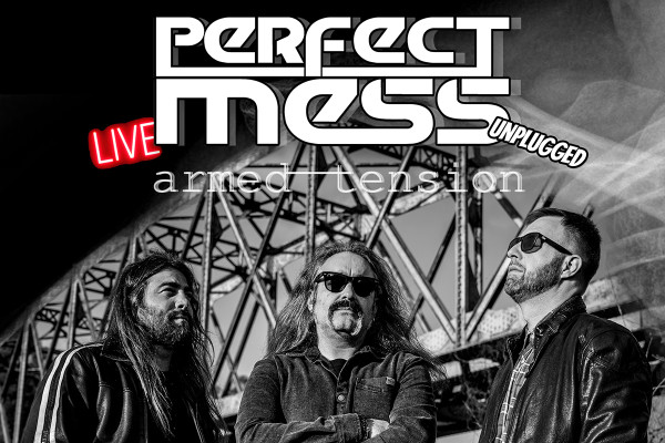 Οι Perfect Mess στον Πύργο για το πρώτο live μετά την κυκλοφορία του νέου άλμπουμ "Armed Tension
